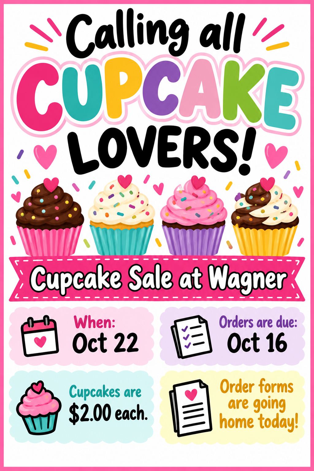 Cupcake Sale order form going home today